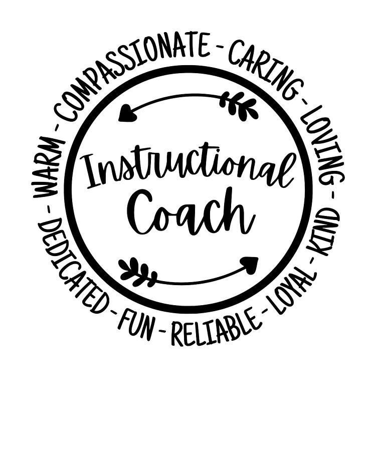 Instructional Coach Life Coaching Appreciation Digital Art by Jensen