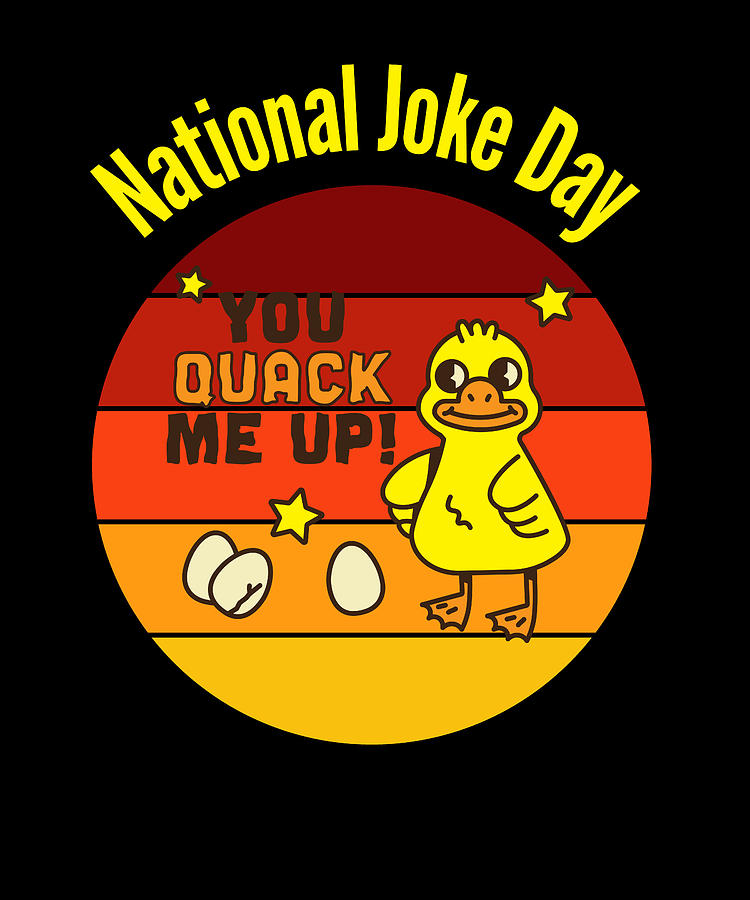 National Joke Day Digital Art by Alberto Rodriguez Fine Art America