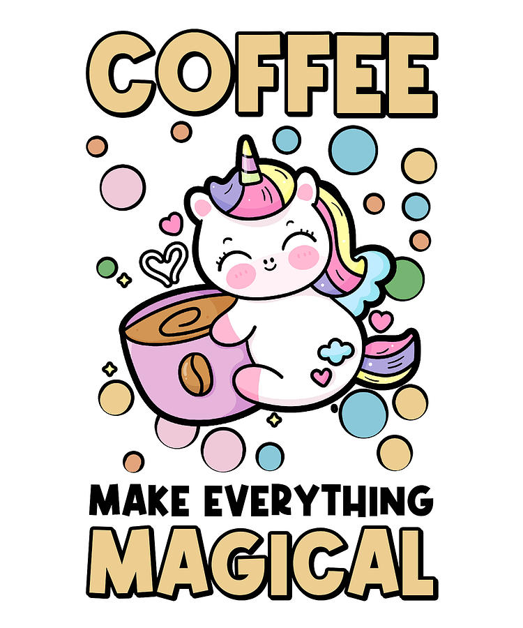Pink Magical Unicorn Caffeine Coffee Lover Digital Art By Toms Tee