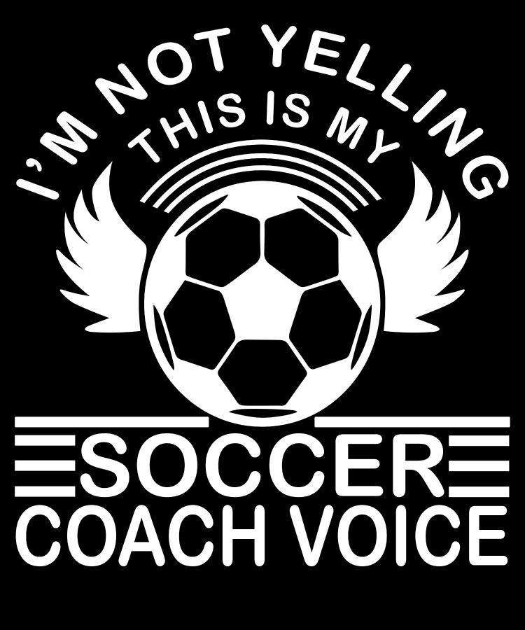 Soccer Coaching Voice Digital Art by Bobby Bubble - Fine Art America