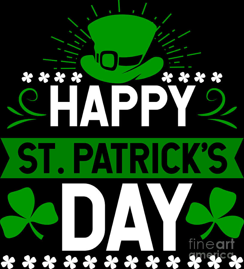 St Patricks Day Digital Art - St Patricks Day Irish Lucky Clover Holiday Gift #4 by Haselshirt
