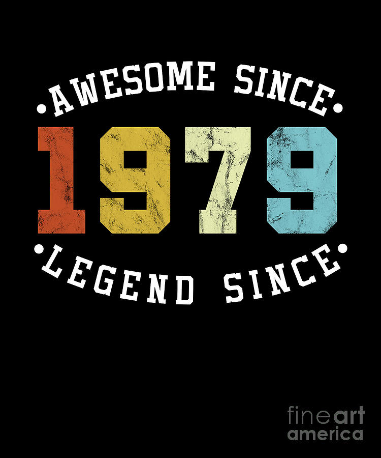 41 st Birthday Celebration Gift Awesome Since 1979 Legend Vintage Retro ...