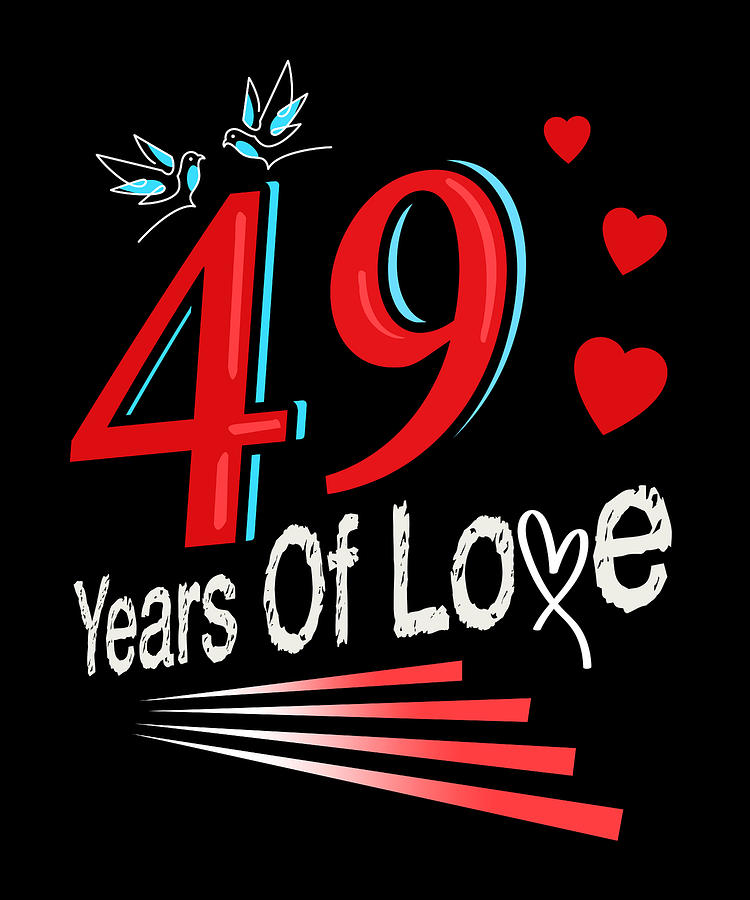 49th Anniversary T 49 Years Of Love Happy Couple T Drawing By
