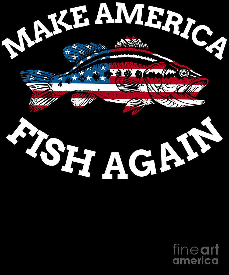4th of July Fishing American Flag Make America Fish Again product by Jacob  Hughes