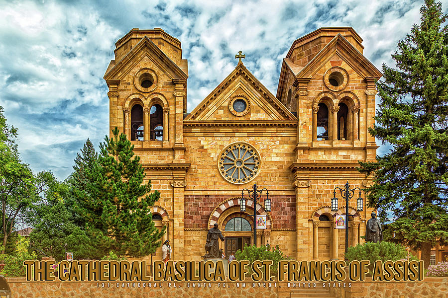 Cathedral Basilica Of St. Francis Of Assisi Santa Fe Photograph By ...