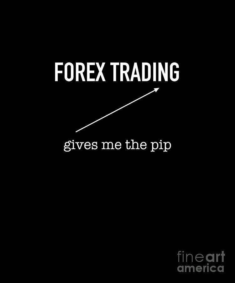 Funny Forex Trading Gift for Self Employed Foreign Exchange Trader #5 Digital Art by Barefoot Bodeez Art