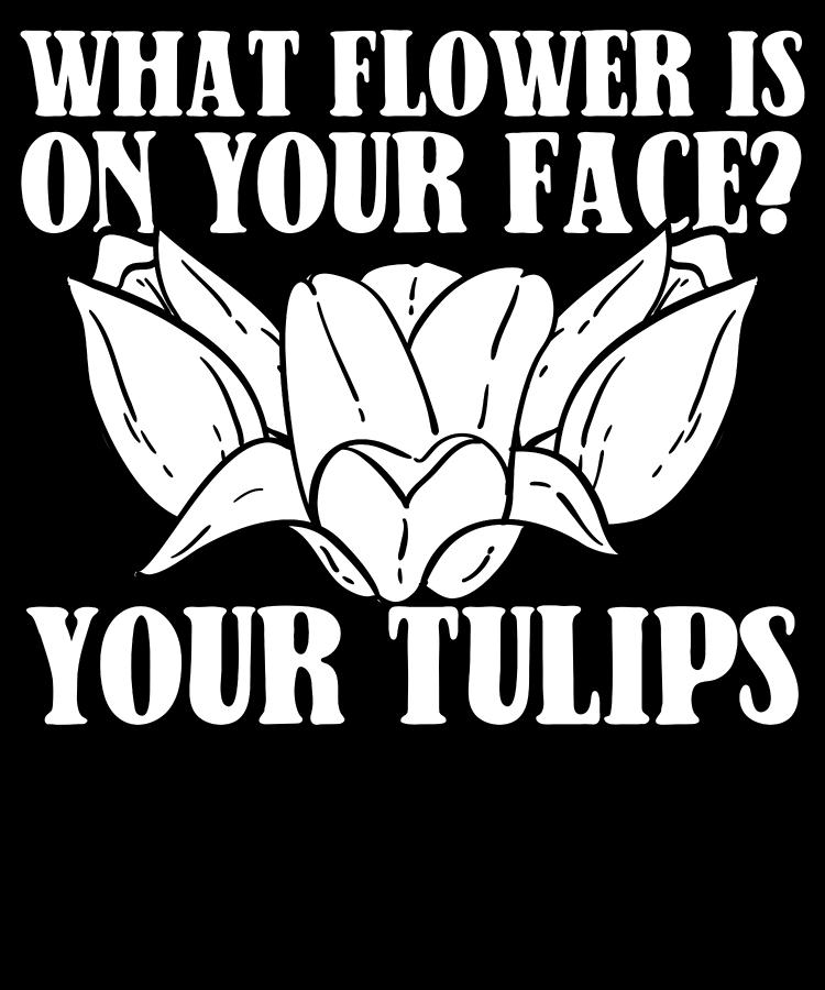 Funny Tulip Gardening - Garden Gardener Tulips Digital Art by Crazy ...