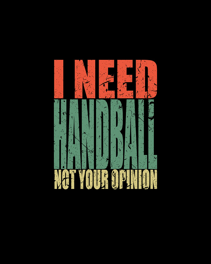 Handball Saying Funny Digital Art by Manuel Schmucker Fine Art America