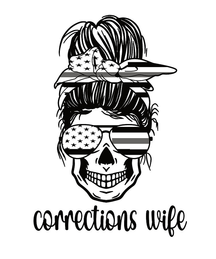 Proud Corrections Wife Correctional Officer Wife Digital Art By Madeby