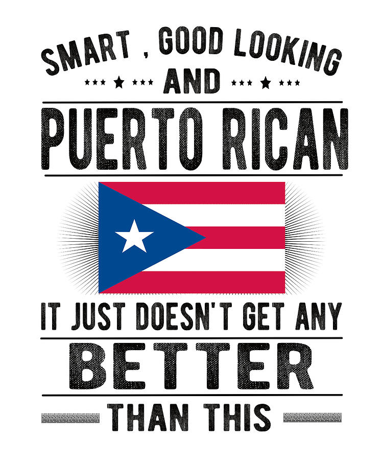 Puerto Rico Puerto Rican Roots Puerto Rico Flag Digital Art by Madeby ...