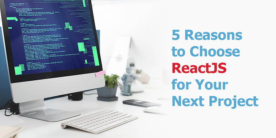 5 Reason To Choose Reactjs For Yuor Next Project Digital Art By Oprim 5620