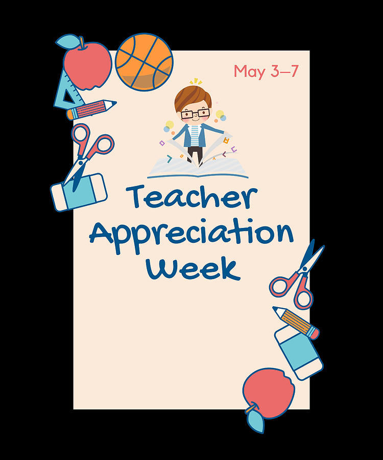 Teacher Appreciation Week Student Digital Art By Alberto Rodriguez 