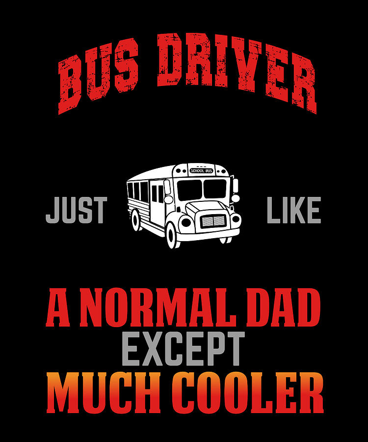 Bus Driver Digital Art By Zorindesigns - Fine Art America