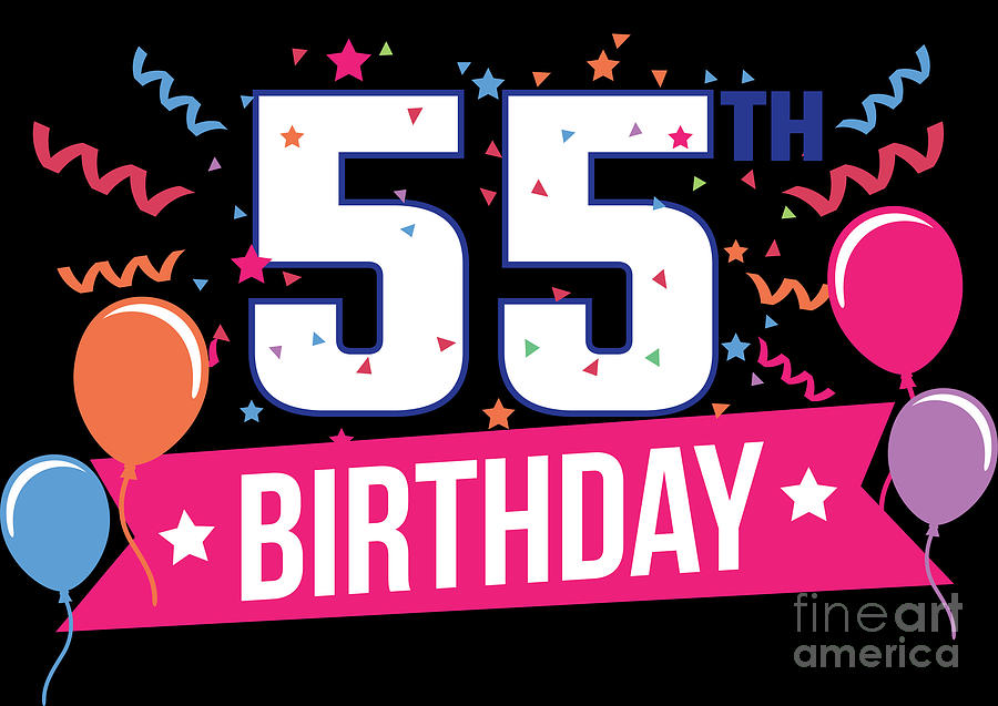 55th Birthday Party Balloons Banner Gift Idea Digital Art by Haselshirt - Fine Art America