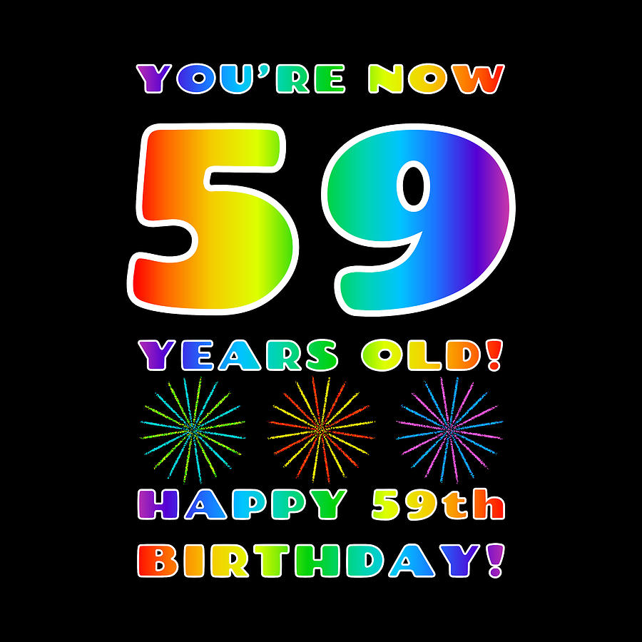 59th Birthday - Bold, Colorful, Rainbow Spectrum Gradient Pattern Text ...