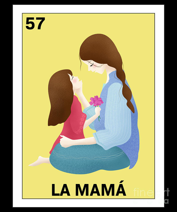 https://images.fineartamerica.com/images/artworkimages/mediumlarge/3/6-loteria-mexicana-mama-loteria-mexicana-design-mama-gift-regalo-mama-hispanic-gifts.jpg