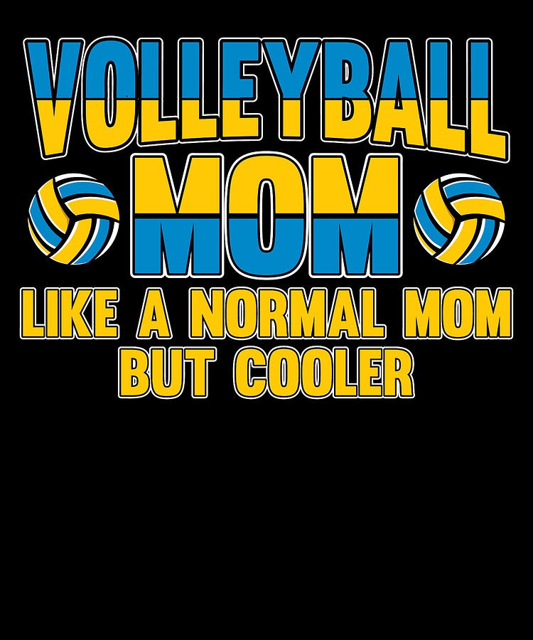 Volleyball Beach - Vball Volleyball Mom Digital Art by Crazy Squirrel ...