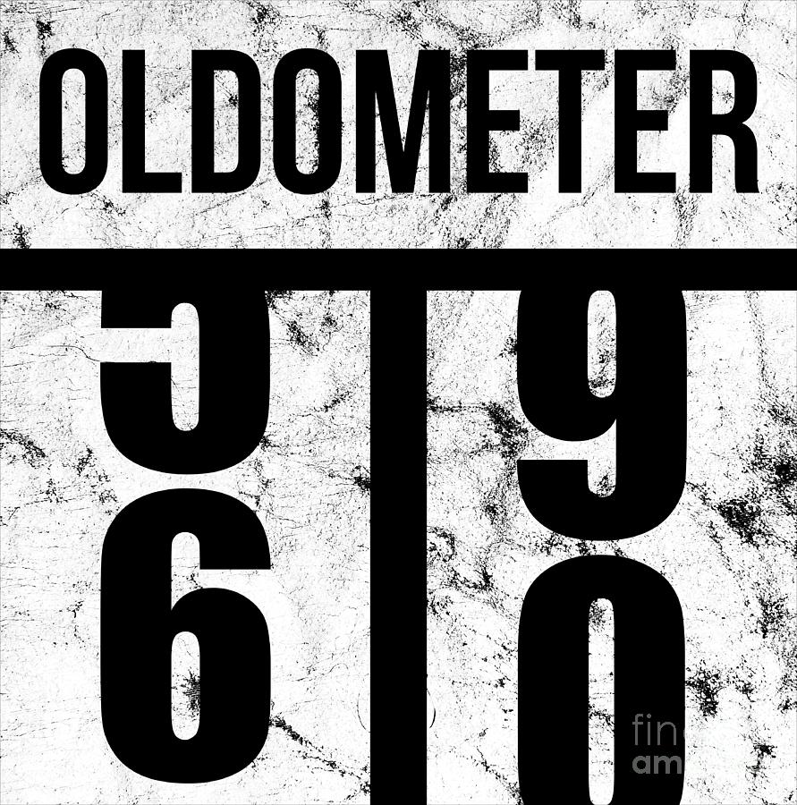 60 Oldometer 60th Birthday T Idea Digital Art By Haselshirt Pixels