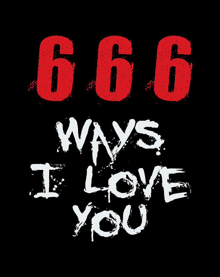 666 Ways I Love You Devil Satan Drawing by Tintin Bjorklund