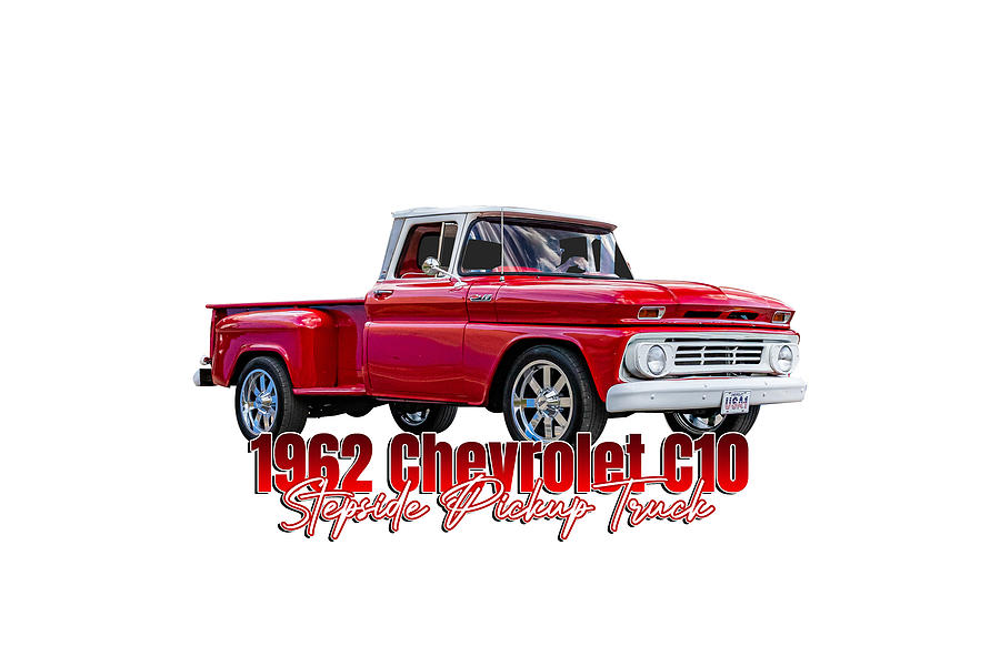 1962 Chevrolet C10 Stepside Pickup Truck Photograph by Gestalt Imagery ...