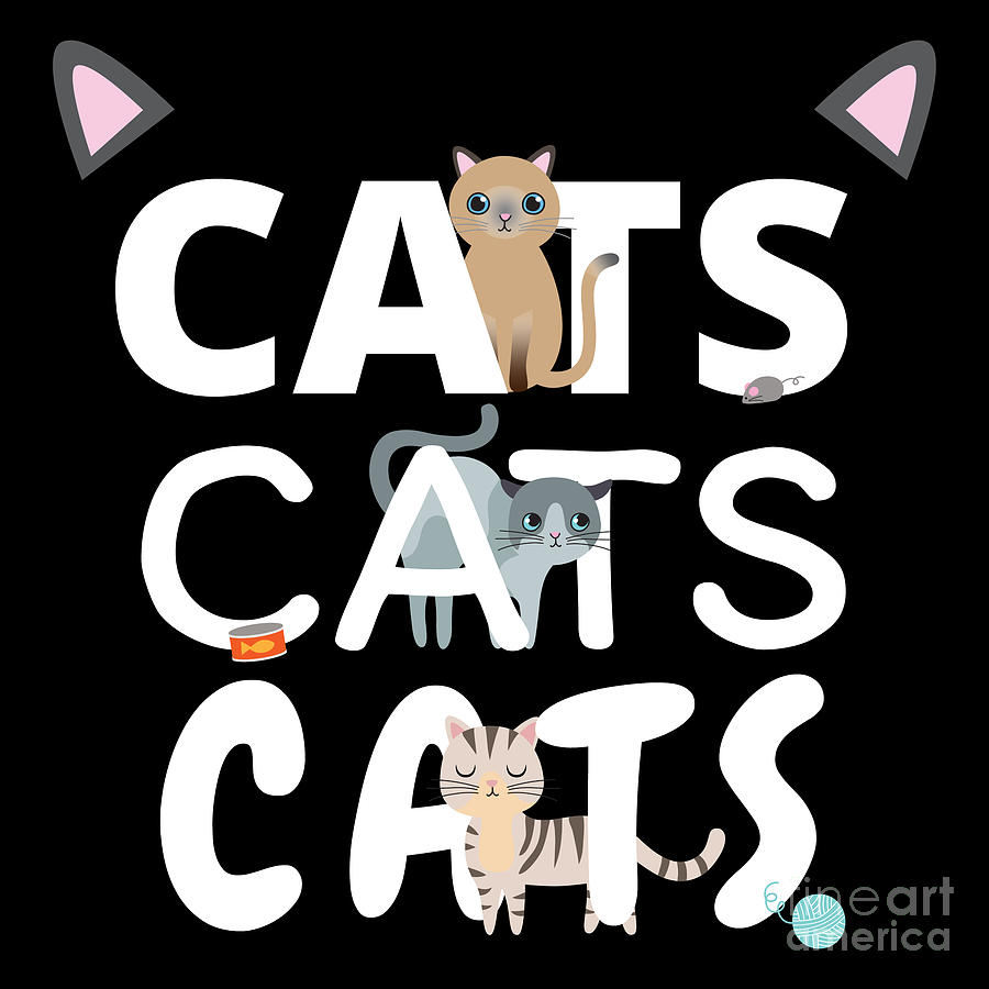 Cat Digital Art - Cats Cats Cats Kitten Kitty Cat Pet Feline Gift #7 by Mister Tee