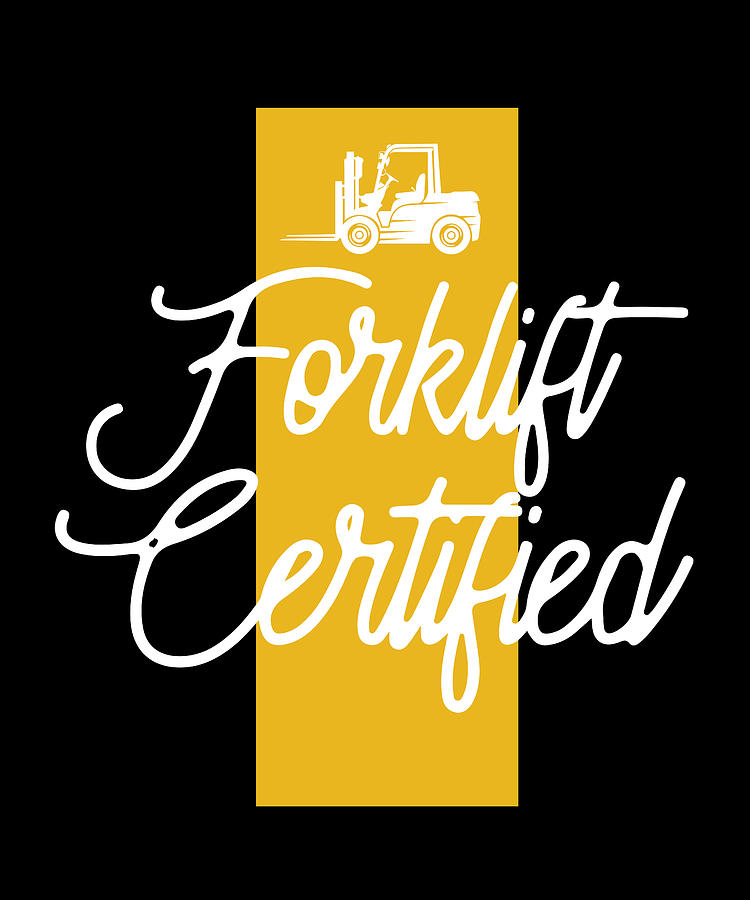 Forklift Certified Meme Digital Art by Pako Valoe - Pixels