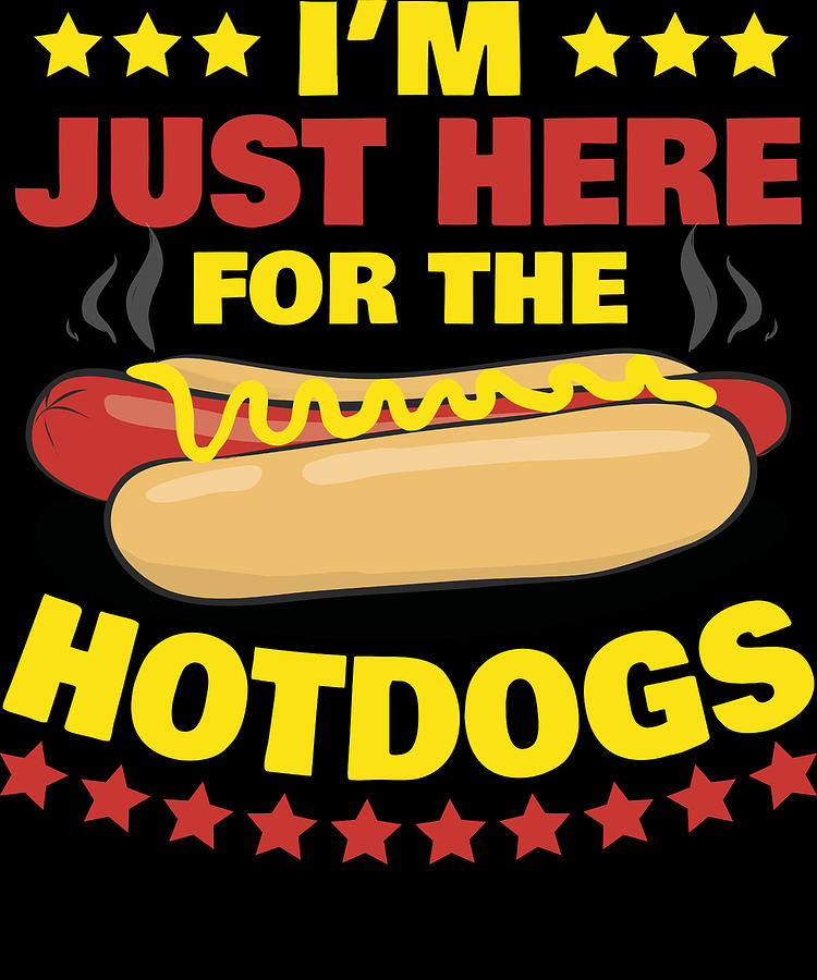 Funny Hot Dog Apparel Hotdog Food Gift Digital Art by Michael S - Fine ...