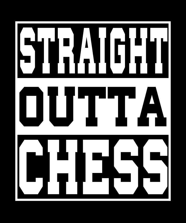 Chess Saying Funny Digital Art by Manuel Schmucker Fine Art America