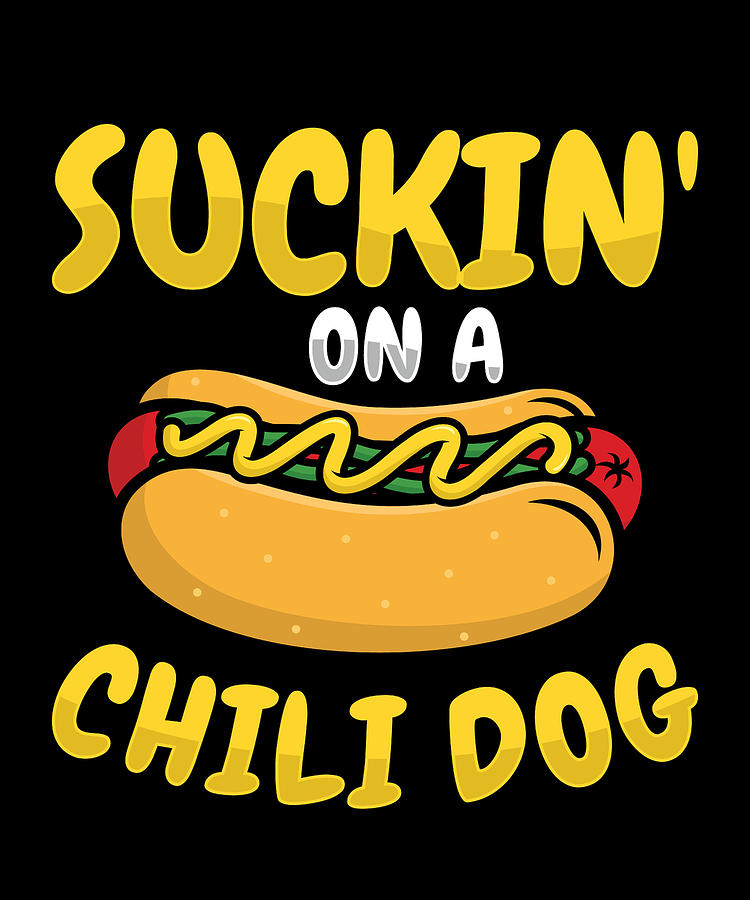 Dog Digital Art - Chili Dog Hot dog Sausage Fastfood #8 by Toms Tee Store