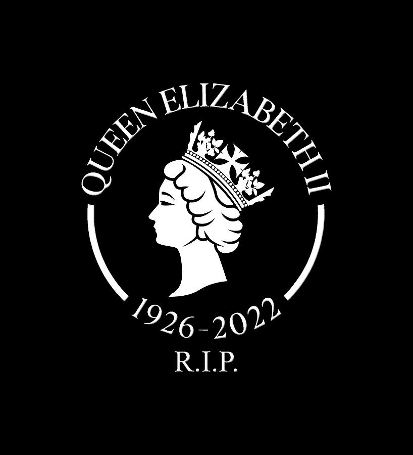 Rest In Peace Queen Elizabeth II Digital Art by Sharif Reechan - Pixels