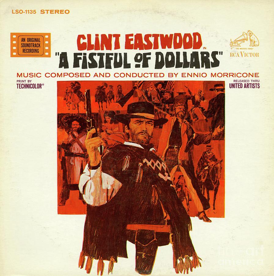 A Fistful Of Dollars - 1967 Digital Art by Empty St - Fine Art America