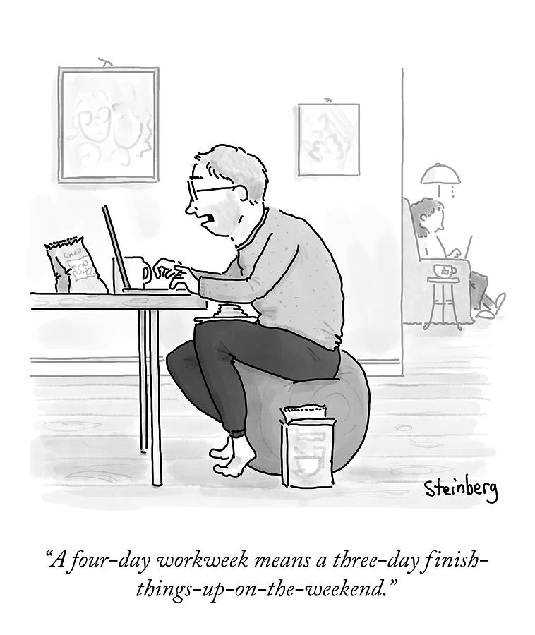 A Four Day Workweek Drawing by Avi Steinberg
