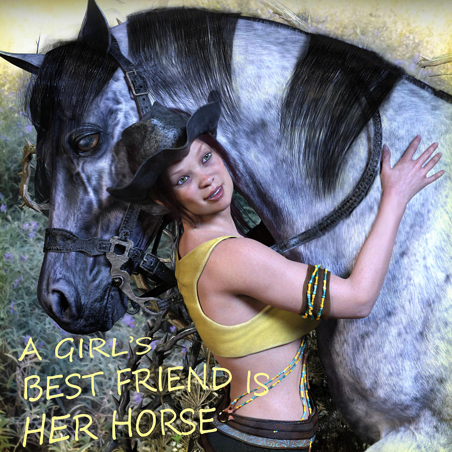 A girls best friend is her horse Digital Art by Suzanne Silvir