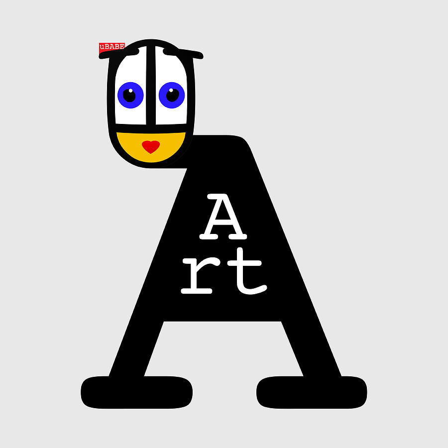 A Is For Art Digital Art by Ubabe Style