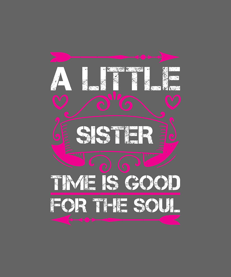 A little sister time is good for the soul-01 Digital Art by Celestial Images