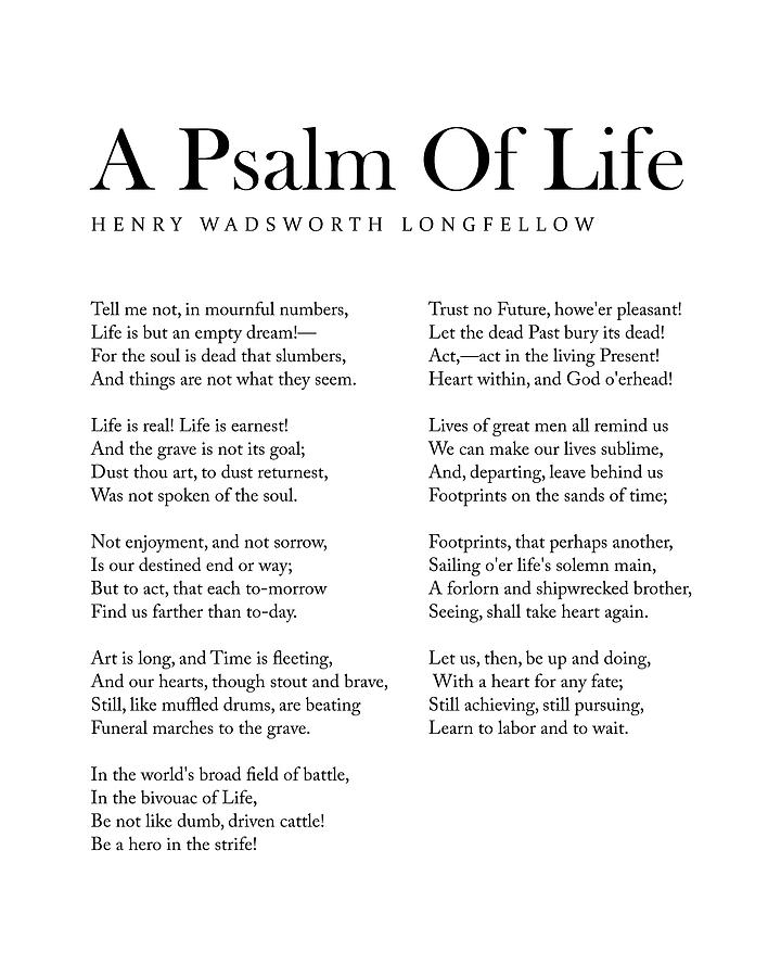 A Psalm Of Life Henry Wadsworth Longfellow Poem Literature Typography Print 1 Digital Art 9486