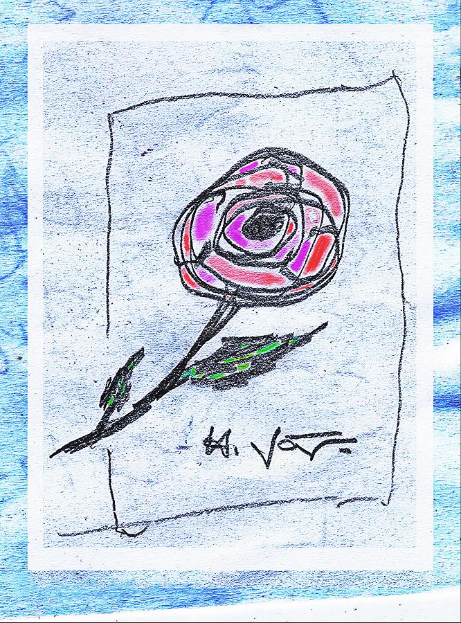 A  Rose . . .  Mixed Media by Hartmut Jager