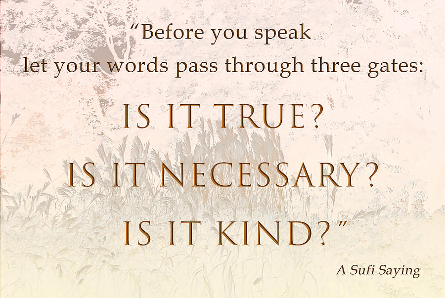 A Sufi Saying The Three Gates of Speech Poster Painting by Victoria ...