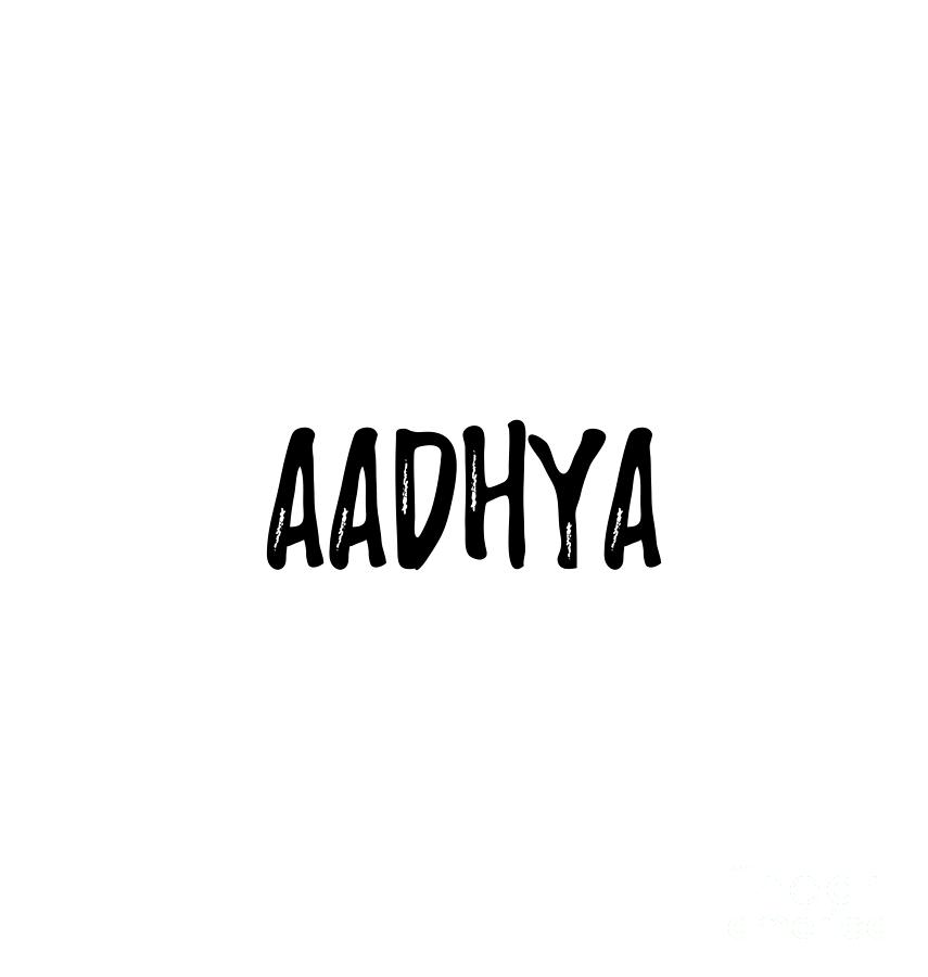 Name Digital Art - Aadhya by Jeff Creation