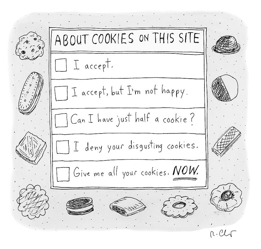 Cookie Drawing - About Cookies On This Site by Roz Chast