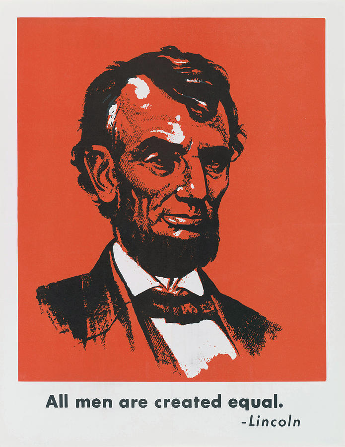 Abraham Lincoln - All Men Are Created Equal - 1954 Drawing by War Is Hell Store