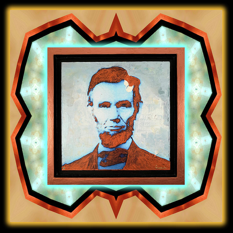 Abraham Lincoln  V1D.L Mixed Media by Wunderle