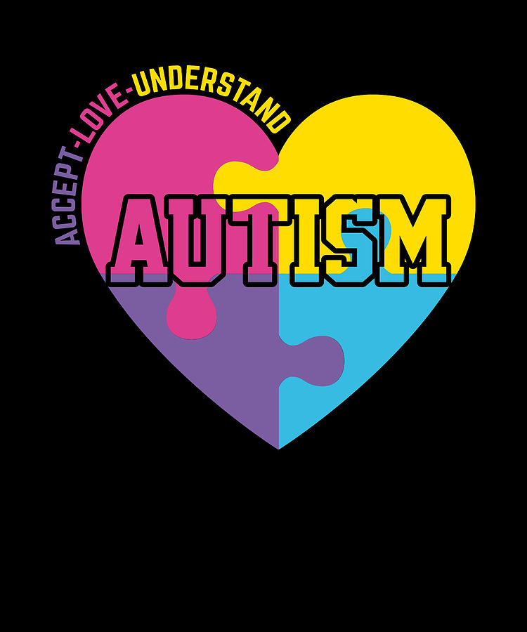 Autism Awareness Digital Art - Accept Love Understand Autism Design by Me