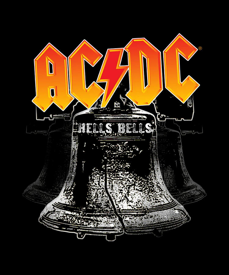ACDC Hells Bells Digital Art by ACDC T Shirt | Pixels