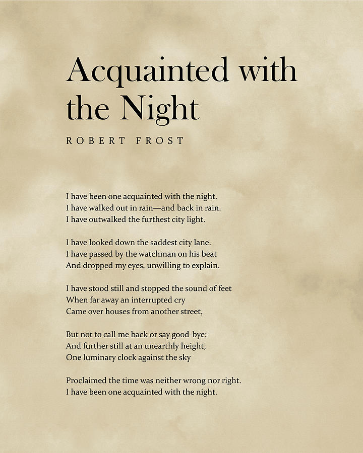 Acquainted With The Night - Robert Frost Poem - Literature - Vintage Style Typography Print Digital Art by Studio Grafiikka