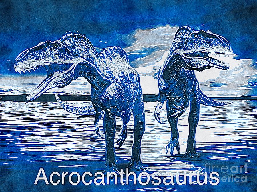 Acrocanthosaurus Dinosaur Digital Art 03 Digital Art by Douglas Brown