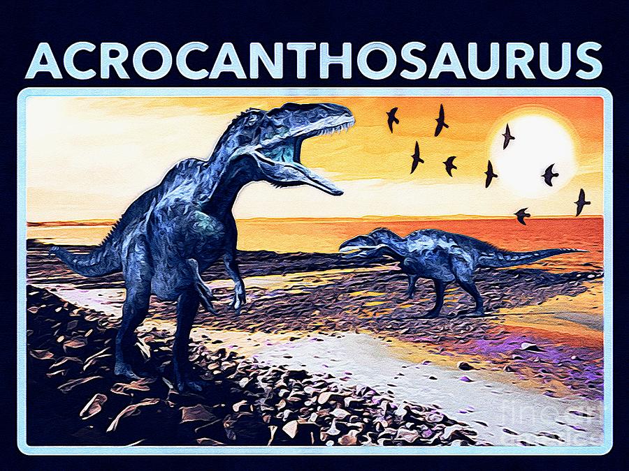 Acrocanthosaurus Dinosaur pr02 Digital Art by Douglas Brown
