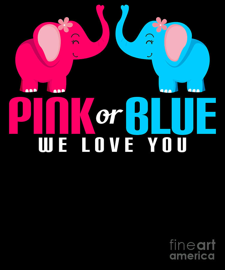 Download Adorable Pink Or Blue We Love You Baby Elephants Digital Art By The Perfect Presents