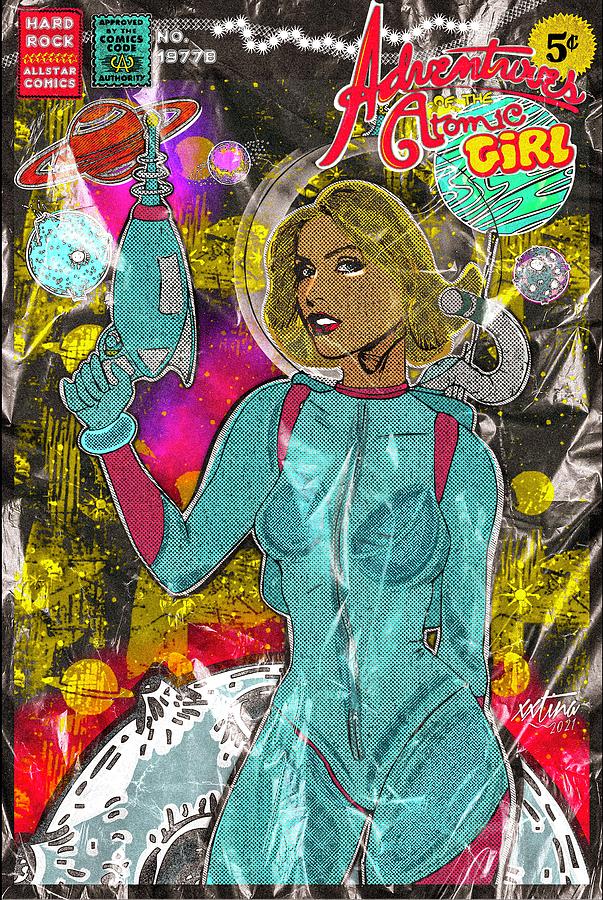 Adventures of the Atomic Girl Digital Art by Christina Rick