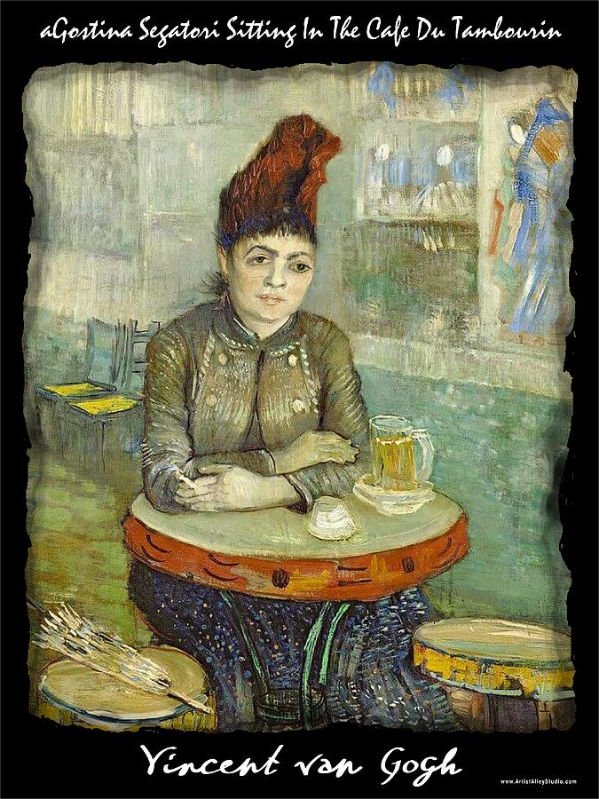 aGostina Segatori Sitting In The Cafe Du Tambourin - VVG Painting by The GYPSY and Mad Hatter